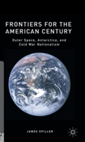 Frontiers for the American Century