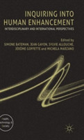 Inquiring into Human Enhancement
