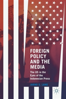 Foreign Policy and the Media