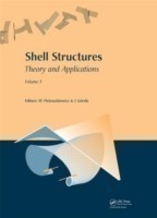 Shell Structures: Theory and Applications