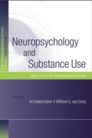 Neuropsychology and Substance Use