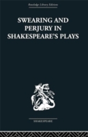 Swearing and Perjury in Shakespeare's Plays