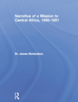 Narrative of a Mission to Central Africa, 1850-1851