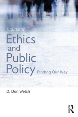 Guide to Ethics and Public Policy
