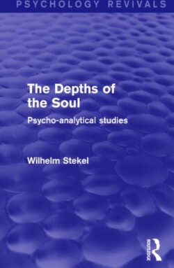 Depths of the Soul (Psychology Revivals)