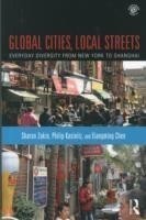 Global Cities, Local Streets
