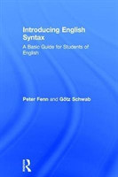 Introducing English Syntax A Basic Guide for Students of English