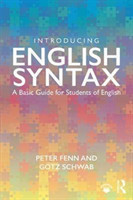 Introducing English Syntax A Basic Guide for Students of English