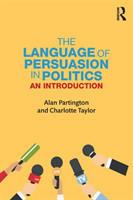 Language of Persuasion in Politics An Introduction