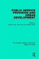 Public Service Provision and Urban Development