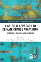 Critical Approach to Climate Change Adaptation