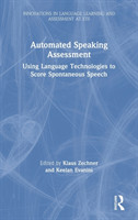 Automated Speaking Assessment Using Language Technologies to Score Spontaneous Speech