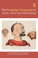 Routledge Companion to Music, Mind, and Well-being