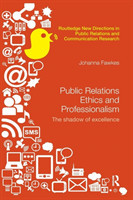 Public Relations Ethics and Professionalism