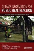 Climate Information for Public Health Action