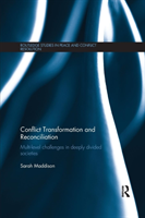 Conflict Transformation and Reconciliation