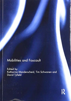 Mobilities and Foucault