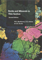 Rocks and Minerals in Thin Section