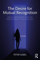 Desire for Mutual Recognition