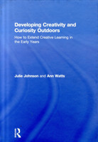 Developing Creativity and Curiosity Outdoors