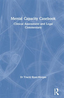 Mental Capacity Casebook