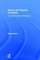 Space and Spatial Cognition