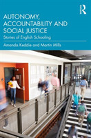 Autonomy, Accountability and Social Justice