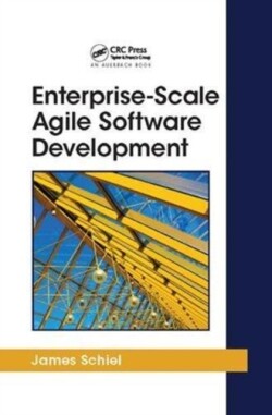 Enterprise-Scale Agile Software Development