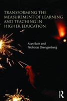 Transforming the Measurement of Learning and Teaching in Higher Education