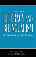 Literacy and Bilingualism A Handbook for ALL Teachers