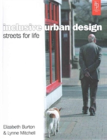Inclusive Urban Design: Streets For Life