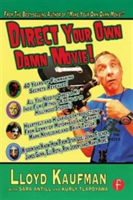 Direct Your Own Damn Movie!