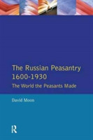 Russian Peasantry 1600-1930