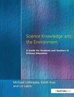 Science Knowledge and the Environment