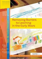 Removing Barriers to Learning in the Early Years