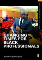 Changing Times for Black Professionals