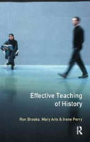 Effective Teaching of History, The