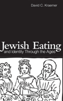 Jewish Eating and Identity Through the Ages