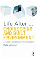 Life After...Engineering and Built Environment