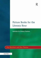 Picture Books for the Literacy Hour Activities for Primary Teachers