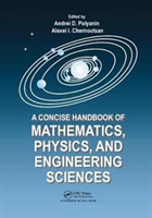 Concise Handbook of Mathematics, Physics, and Engineering Sciences