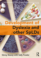 Development of Dyslexia and other SpLDs