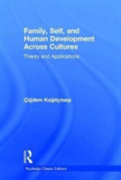 Family, Self, and Human Development Across Cultures