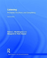 Listening Processes, Functions, and Competency