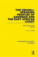 Swahili-Speaking Peoples of Zanzibar and the East African Coast (Arabs, Shirazi and Swahili)