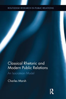 Classical Rhetoric and Modern Public Relations