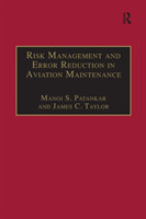 Risk Management and Error Reduction in Aviation Maintenance