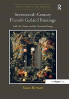 Seventeenth-Century Flemish Garland Paintings