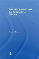 Scientific Realism and the Rationality of Science