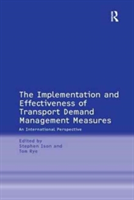 Implementation and Effectiveness of Transport Demand Management Measures